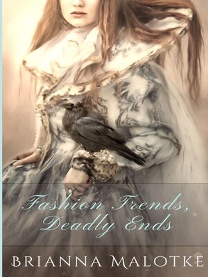 cover image of Fashion Trends, Deadly Ends